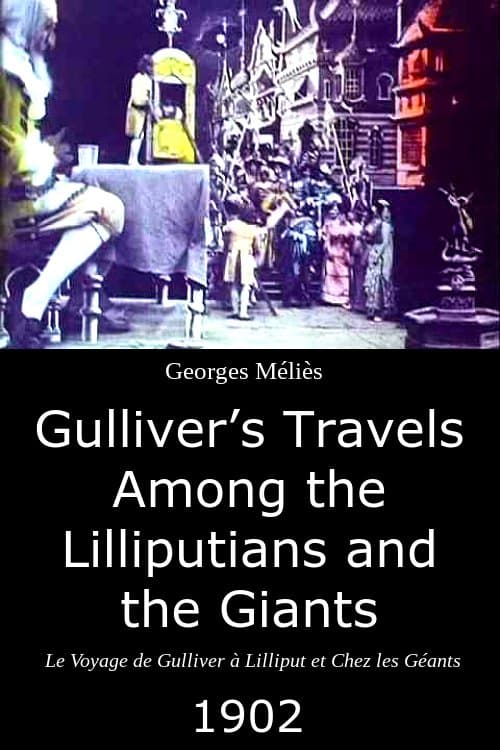 Le voyage de Gulliver à Lilliput et chez les géants